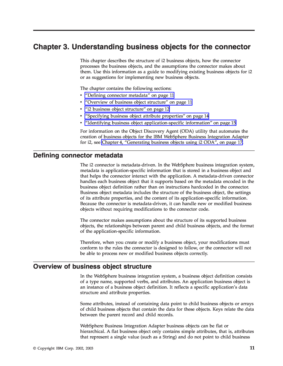 IBM WebSphere Business Integration Adapter Understanding business objects for the connector, Defining connector metadata 