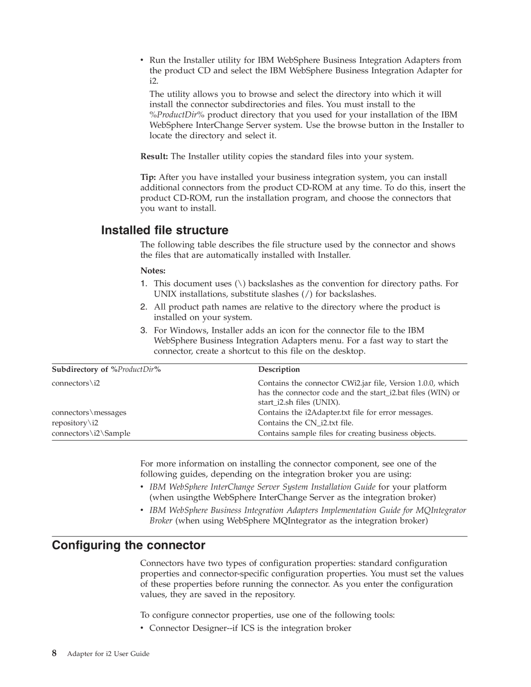 IBM WebSphere Business Integration Adapter manual Installed file structure, Configuring the connector 