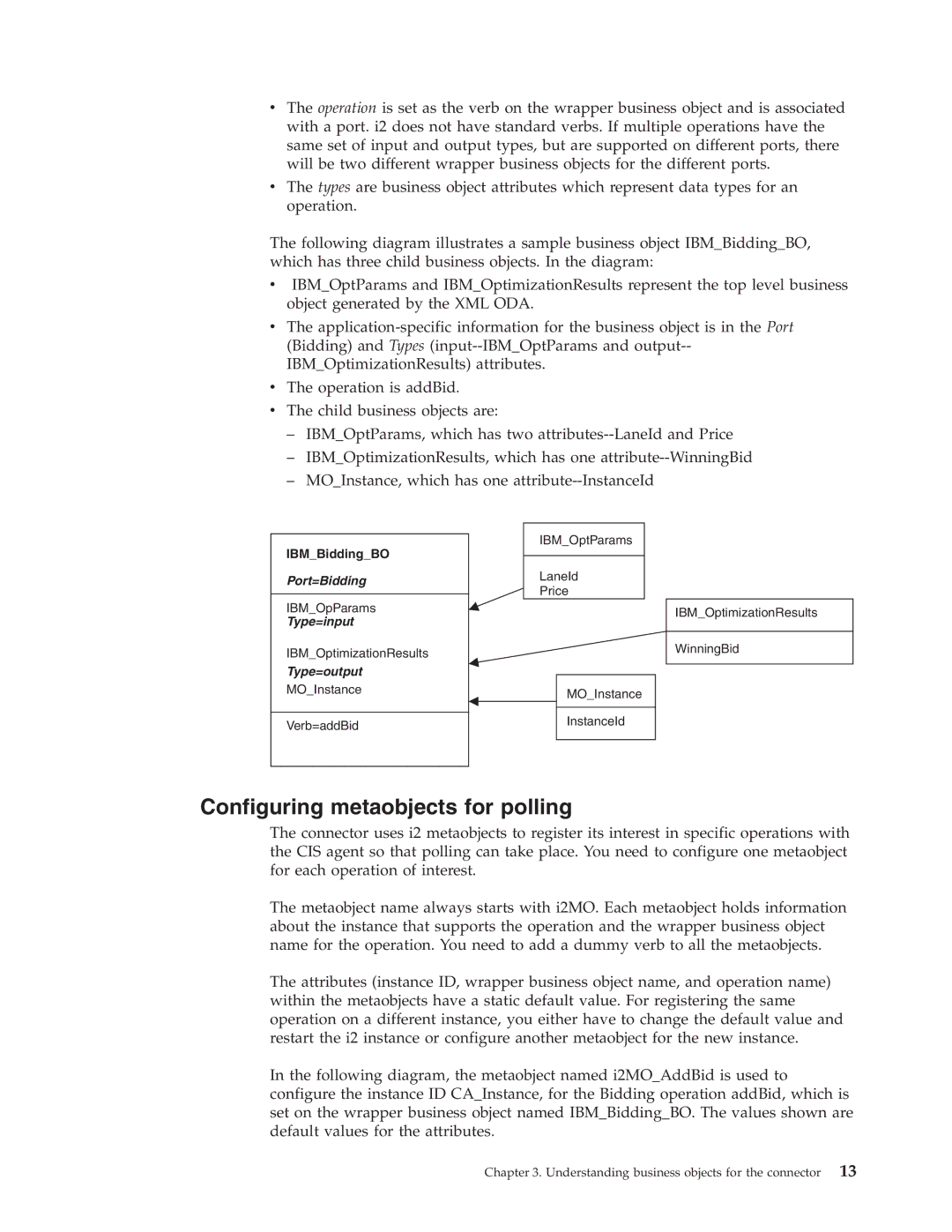 IBM WebSphere Business Integration Adapter manual Configuring metaobjects for polling, Type=output 