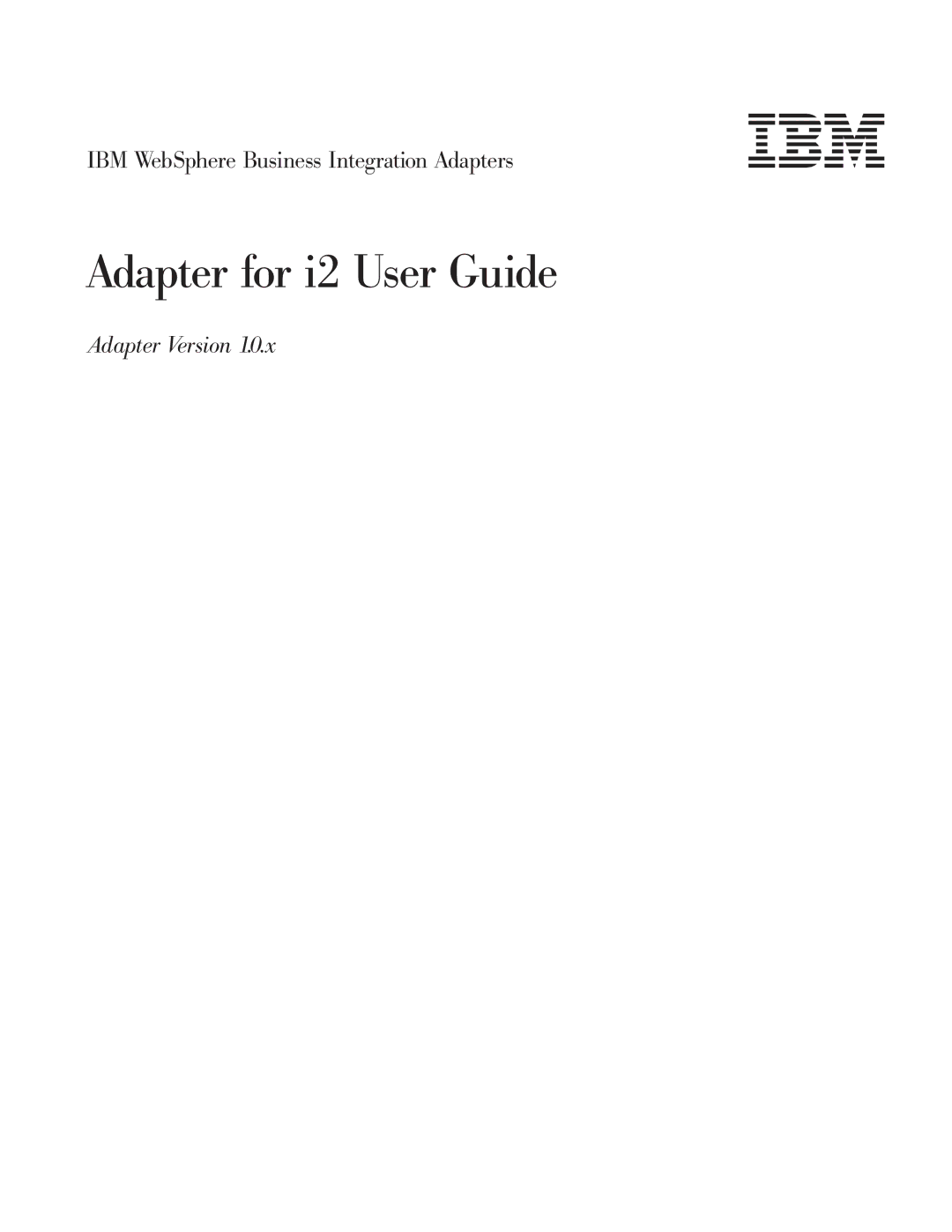 IBM WebSphere Business Integration Adapter manual Adapter for i2 User Guide 