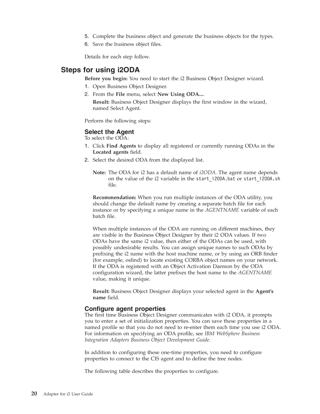 IBM WebSphere Business Integration Adapter manual Steps for using i2ODA, Select the Agent, Configure agent properties 