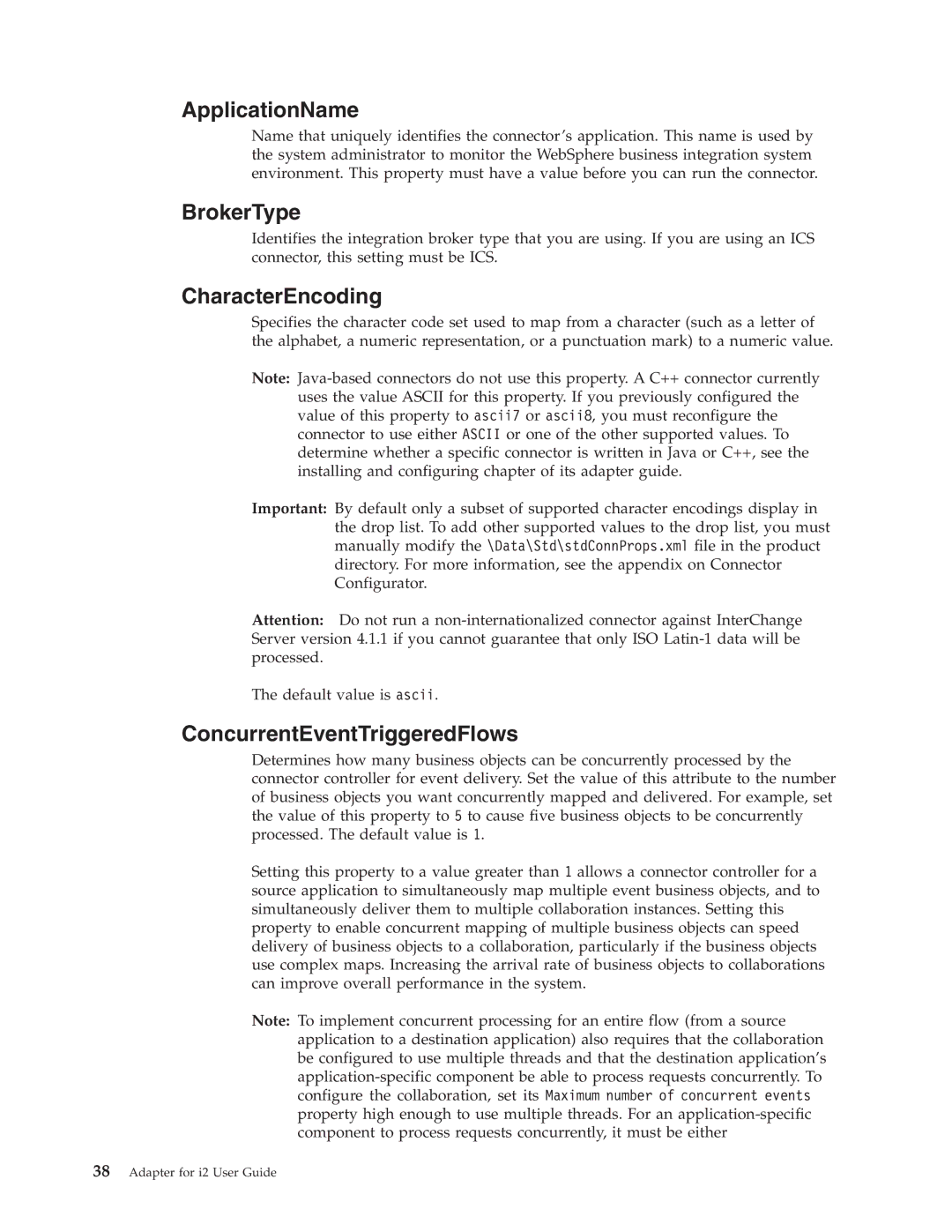 IBM WebSphere Business Integration Adapter ApplicationName, BrokerType, CharacterEncoding, ConcurrentEventTriggeredFlows 