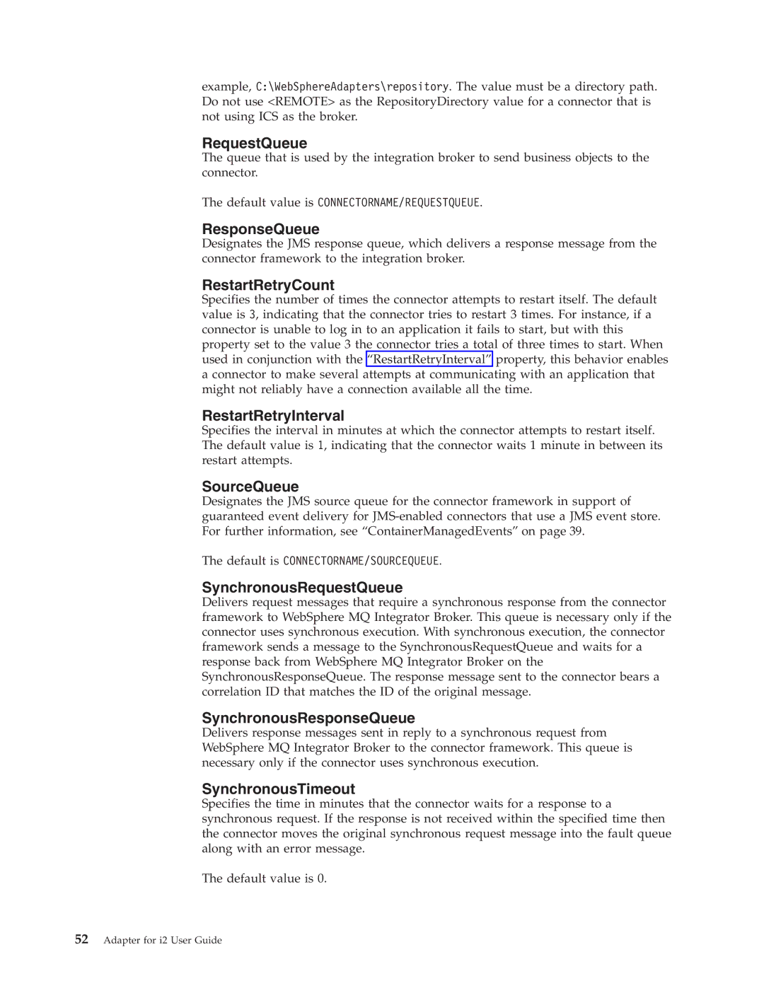 IBM WebSphere Business Integration Adapter manual RequestQueue, ResponseQueue, RestartRetryCount, RestartRetryInterval 