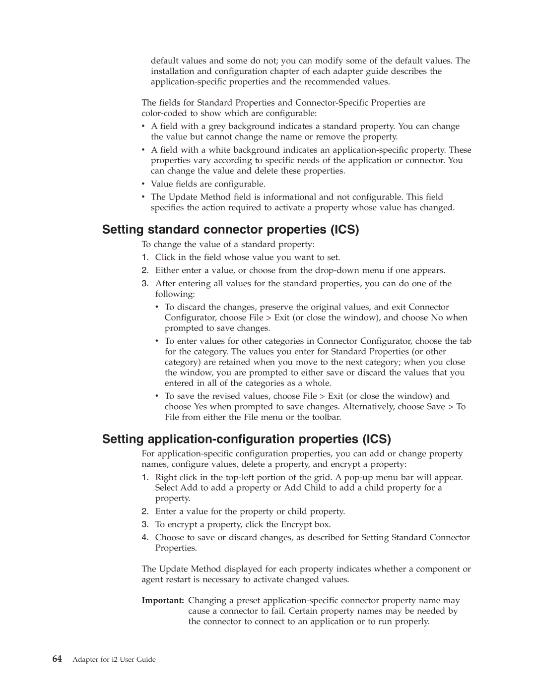 IBM WebSphere Business Integration Adapter manual Setting standard connector properties ICS 