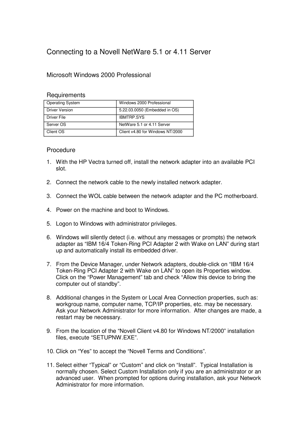 IBM WL2 Microsoft Windows 2000 Professional Requirements, Connecting to a Novell NetWare 5.1 or 4.11 Server, Procedure 