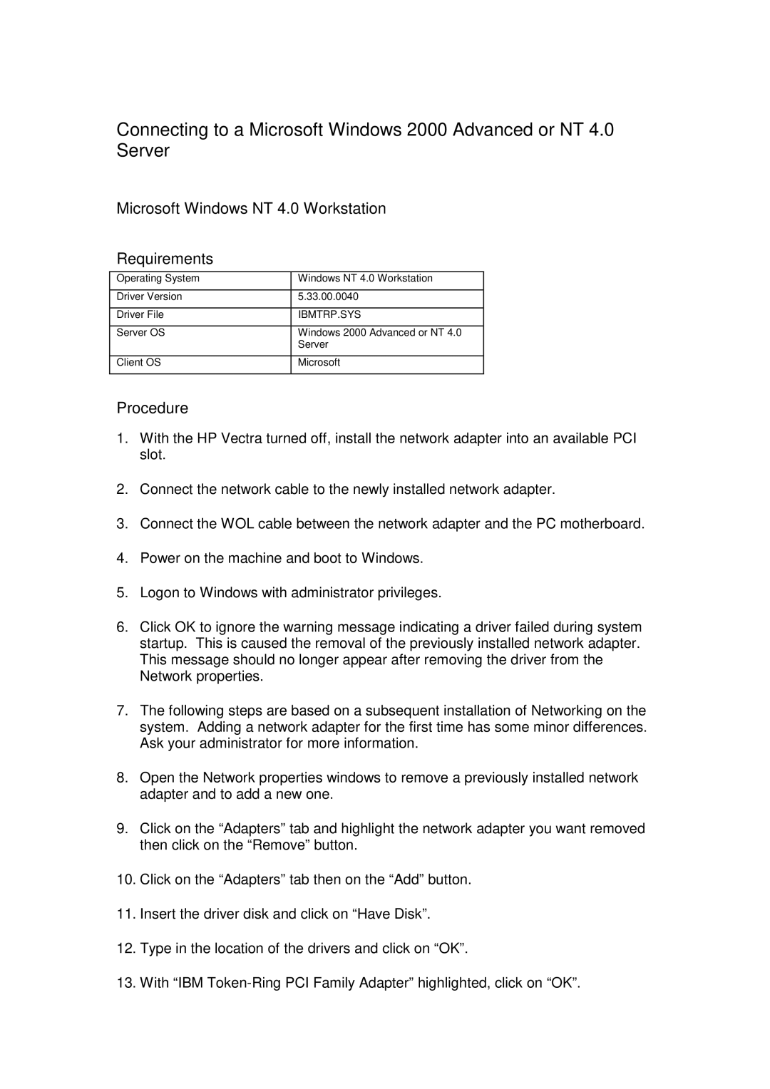 IBM WL2 manual Connecting to a Microsoft Windows 2000 Advanced or NT 4.0 Server, Procedure 