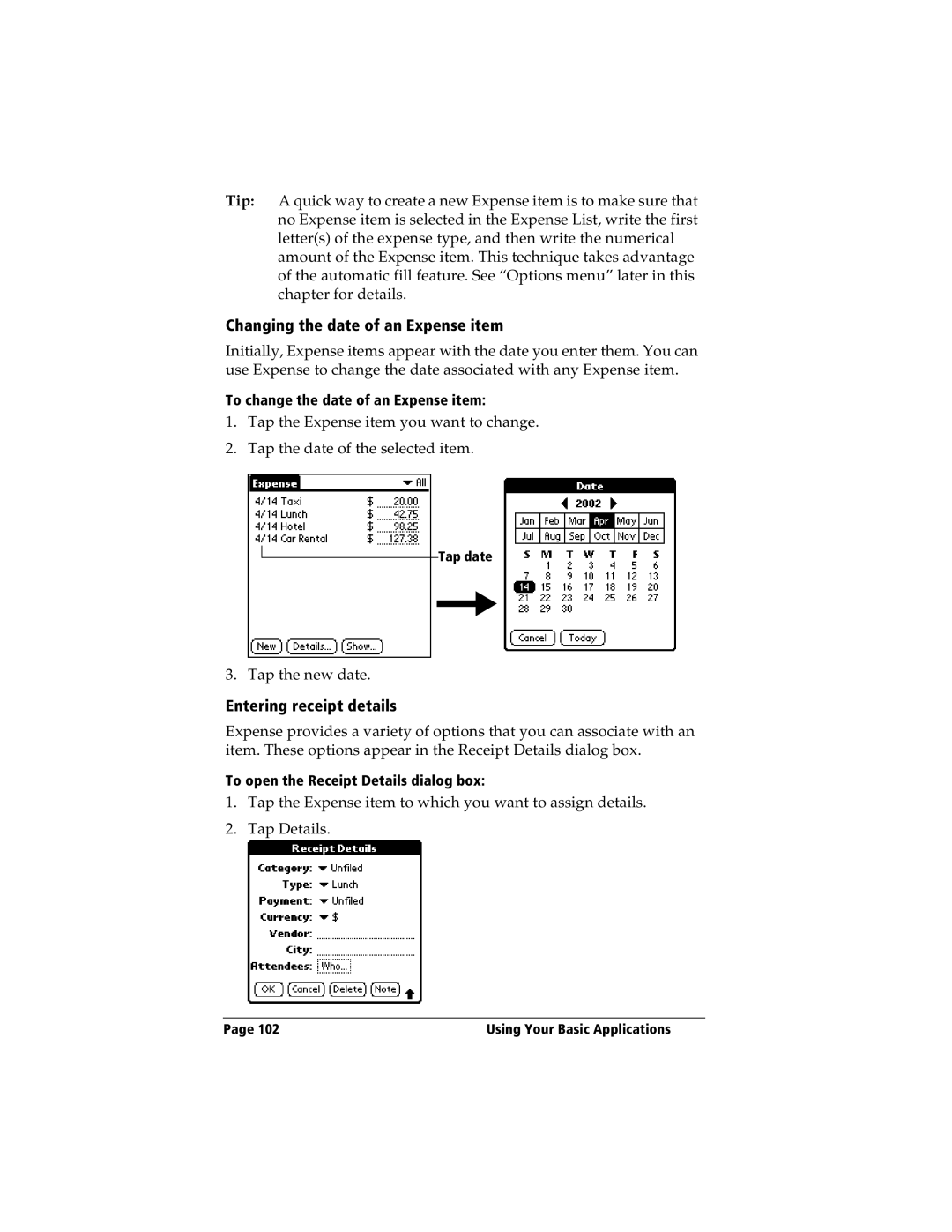 IBM WORKPADC3 manual Changing the date of an Expense item, Entering receipt details 