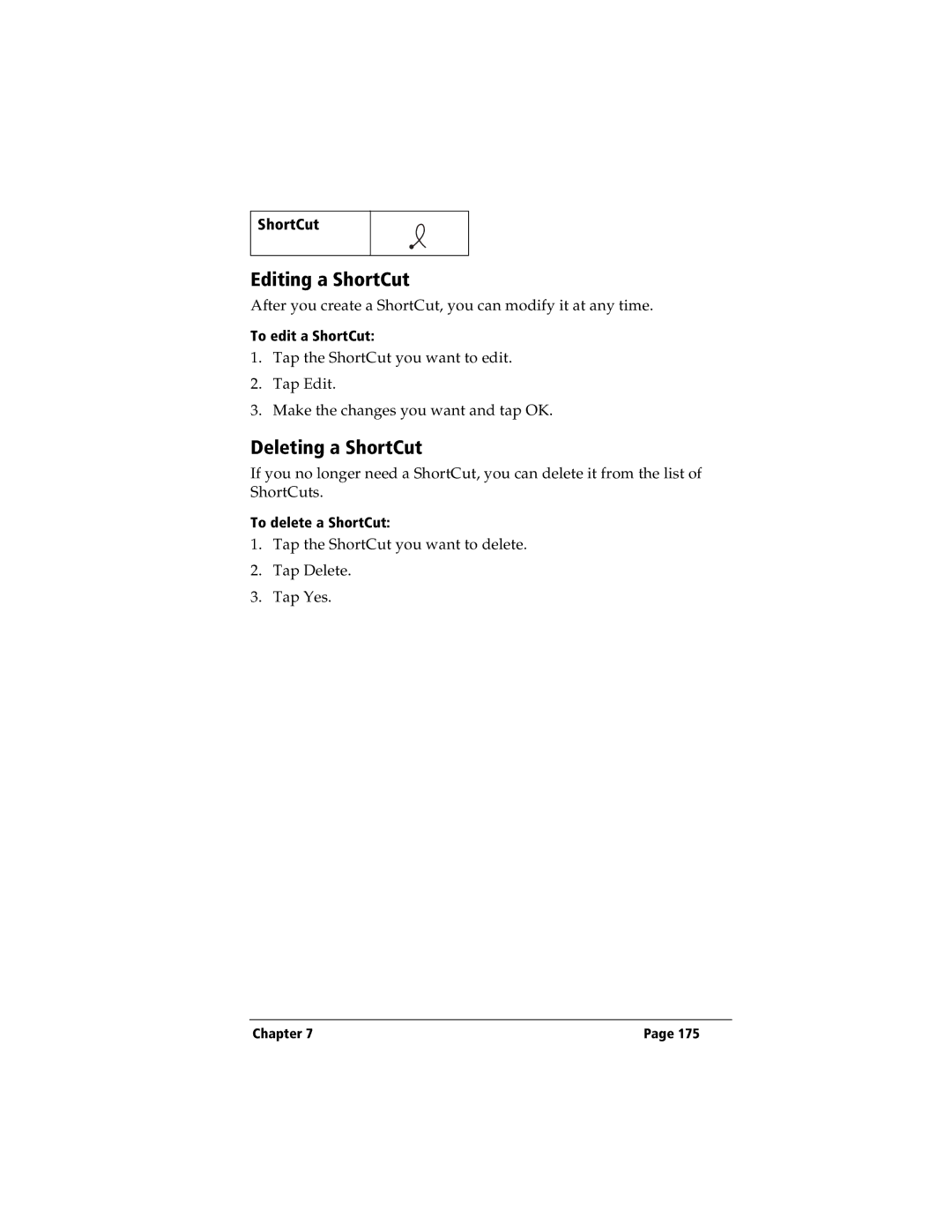 IBM WORKPADC3 manual Editing a ShortCut, Deleting a ShortCut 