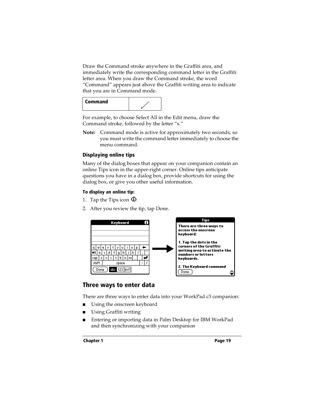 IBM WORKPADC3 manual Three ways to enter data, Displaying online tips, Command 