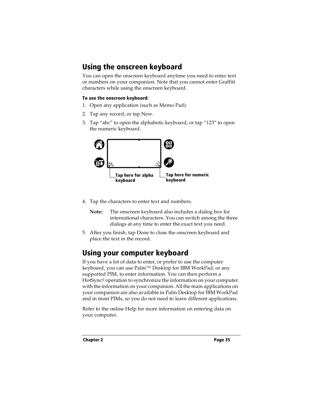 IBM WORKPADC3 manual Using the onscreen keyboard, Using your computer keyboard 