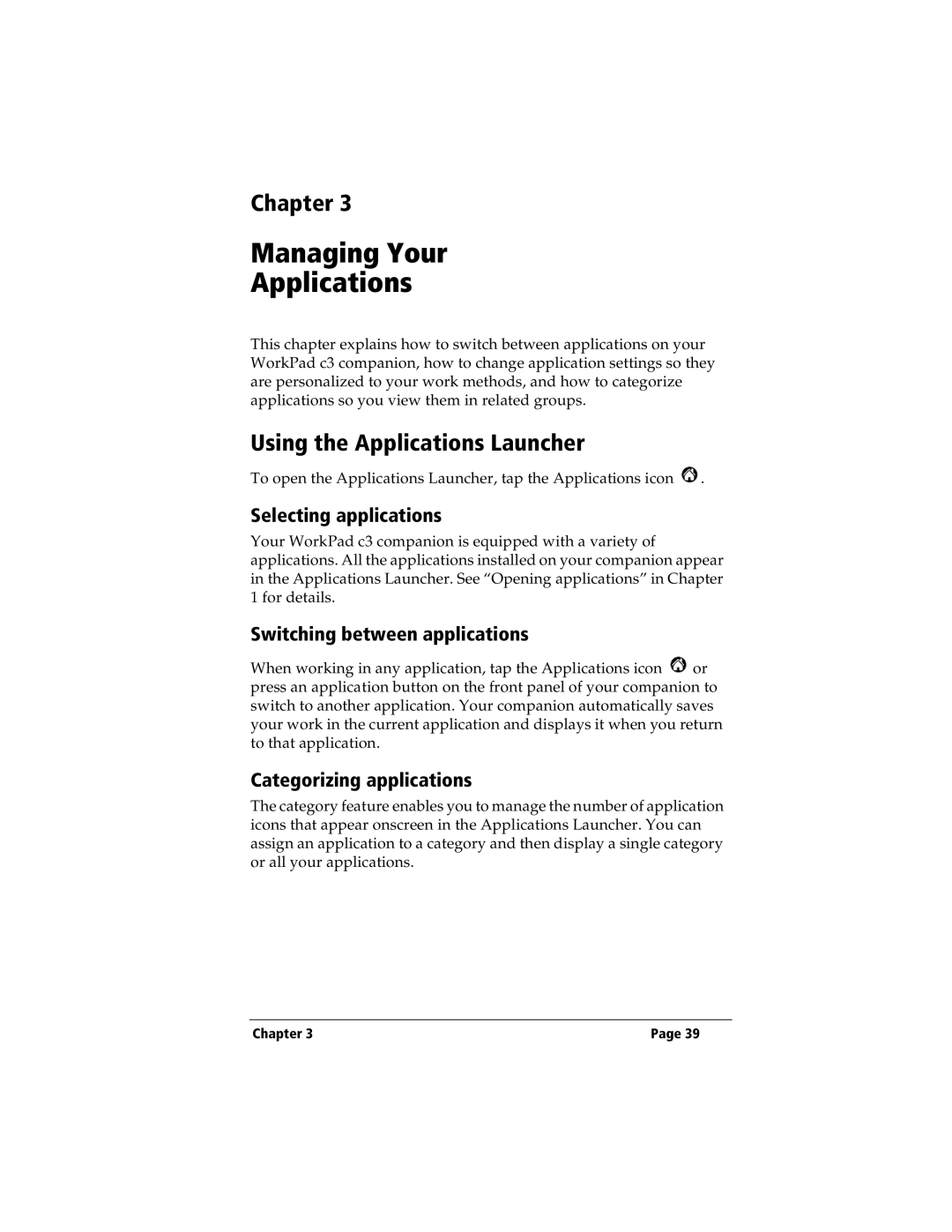 IBM WORKPADC3 manual Using the Applications Launcher, Selecting applications, Switching between applications 