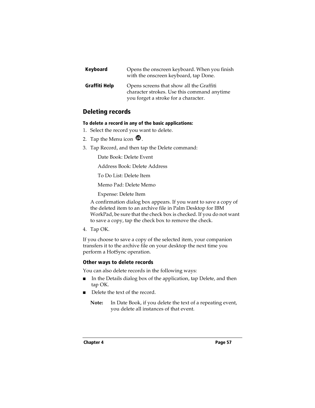 IBM WORKPADC3 manual Deleting records, Other ways to delete records, Keyboard, Graffiti Help 