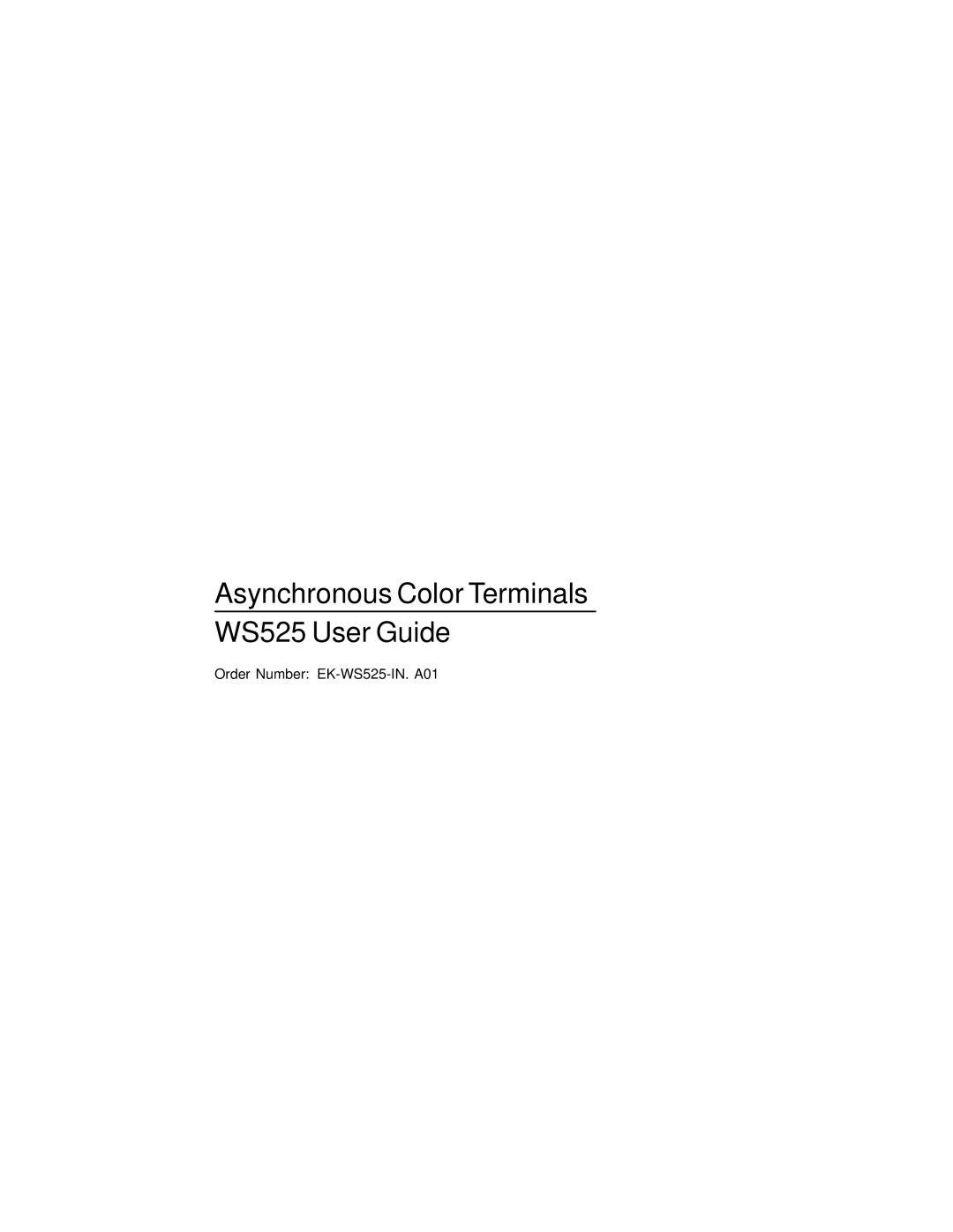 IBM manual Asynchronous Color Terminals WS525 User Guide 