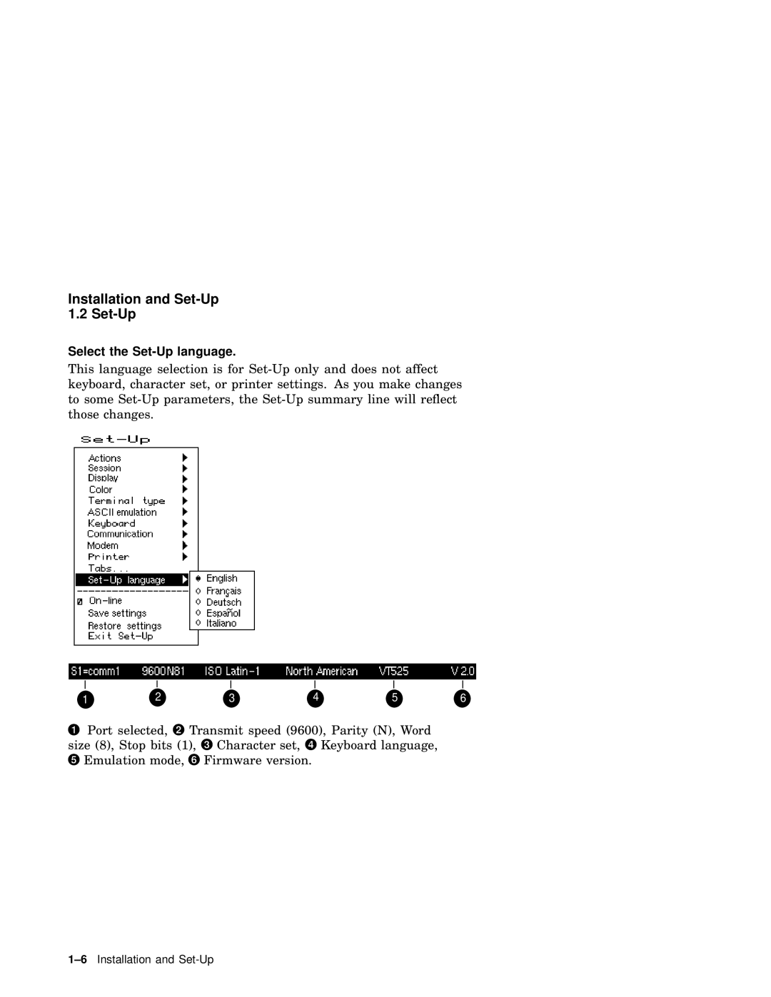 IBM WS525 manual Select the Set-Up language 