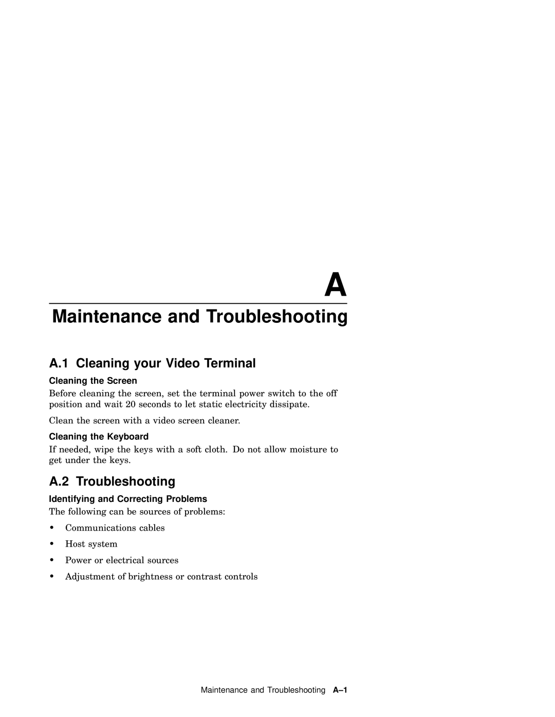 IBM WS525 manual Maintenance and Troubleshooting, Cleaning your Video Terminal 