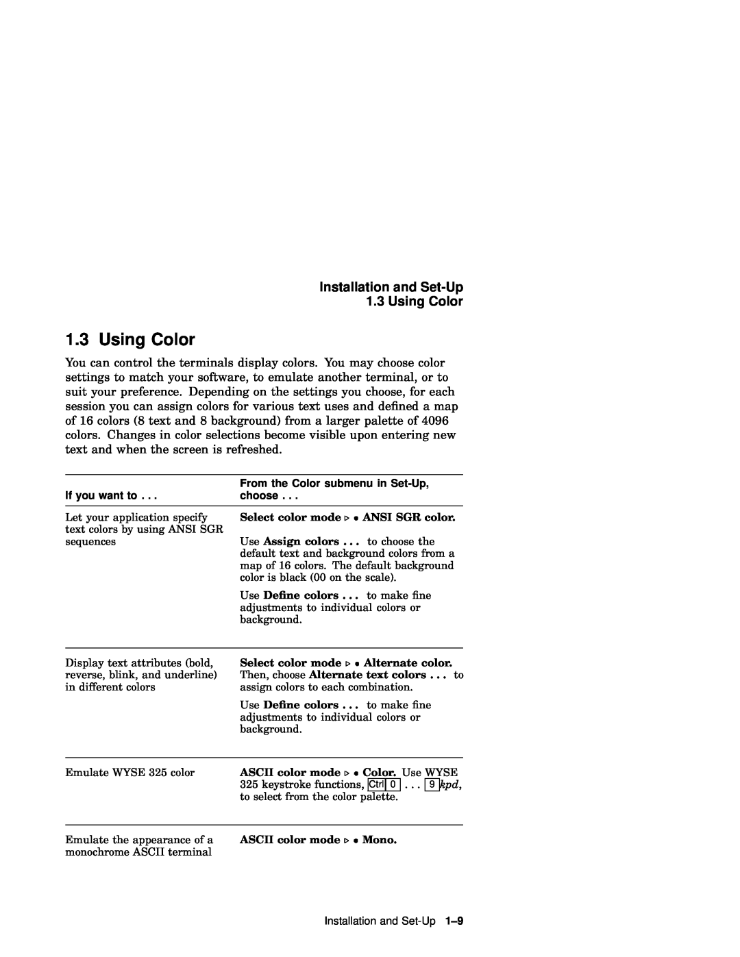 IBM WS525 manual Installation and Set-Up 1.3 Using Color 