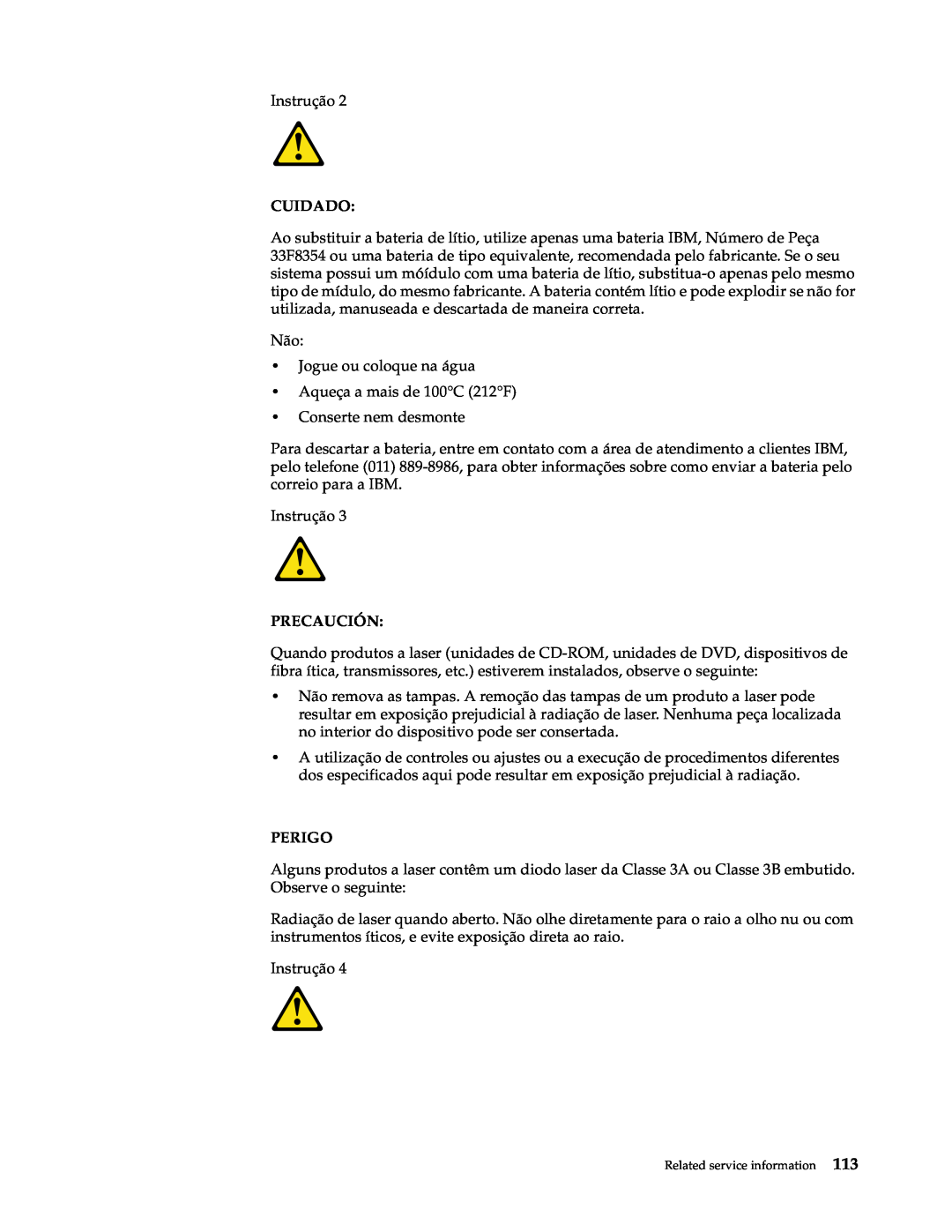 IBM x Series 200 manual Cuidado, Precaución, Perigo 