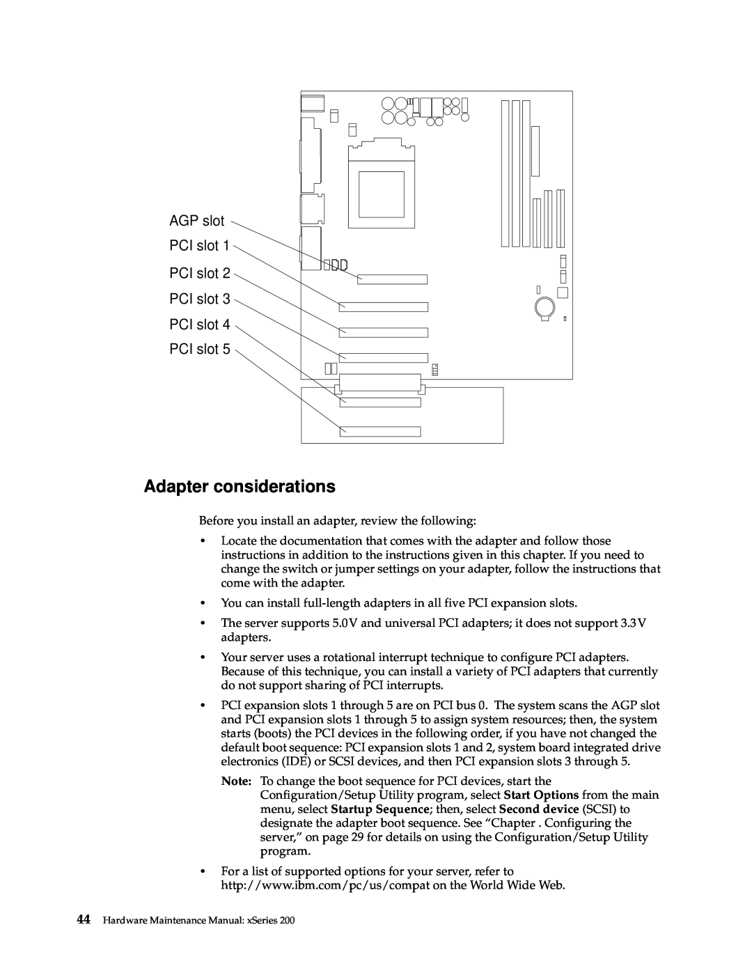 IBM x Series 200 manual Adapter considerations, AGP slot PCI slot PCI slot PCI slot PCI slot PCI slot 