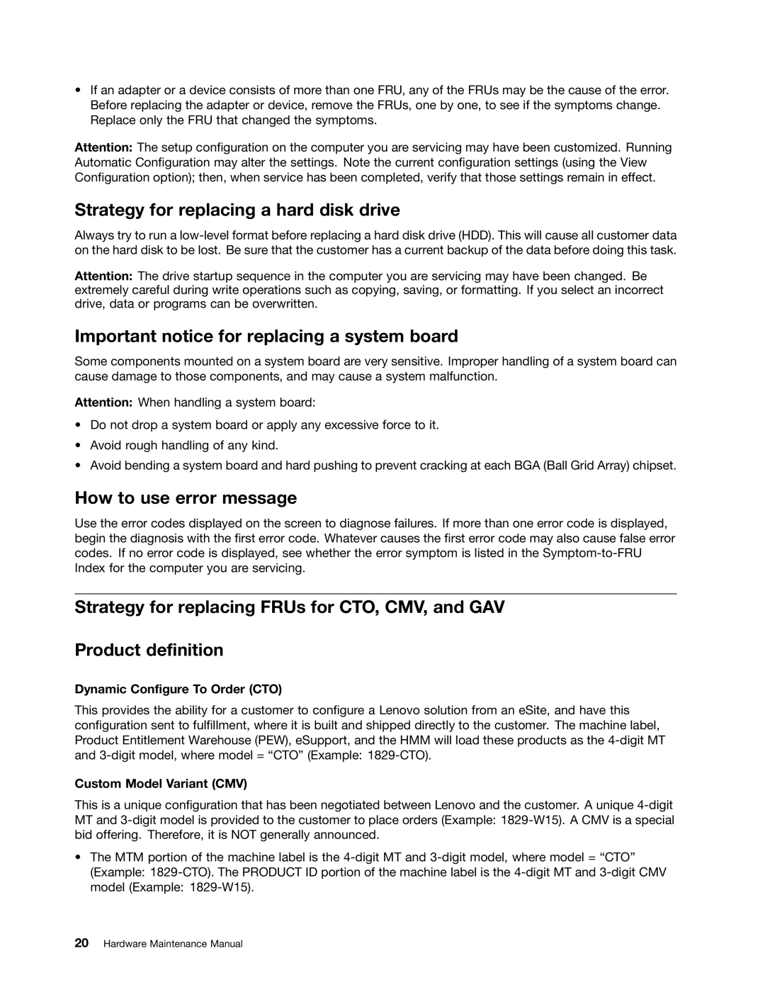 IBM X121E manual Strategy for replacing a hard disk drive, Important notice for replacing a system board 