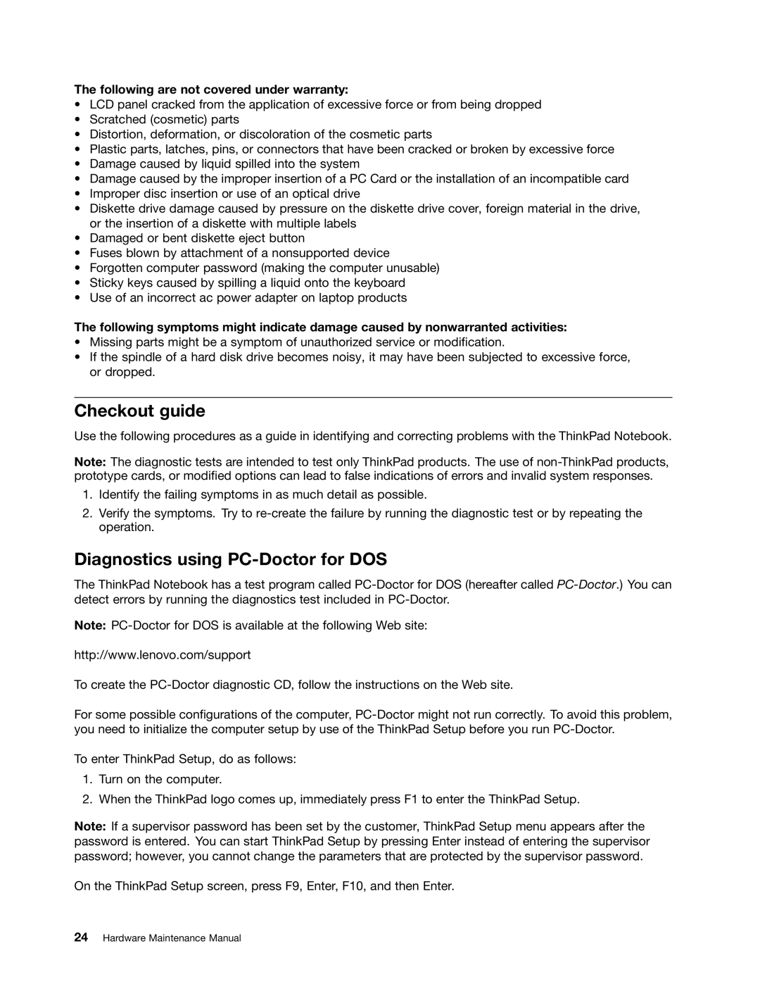 IBM X121E manual Checkout guide, Diagnostics using PC-Doctor for DOS, Following are not covered under warranty 