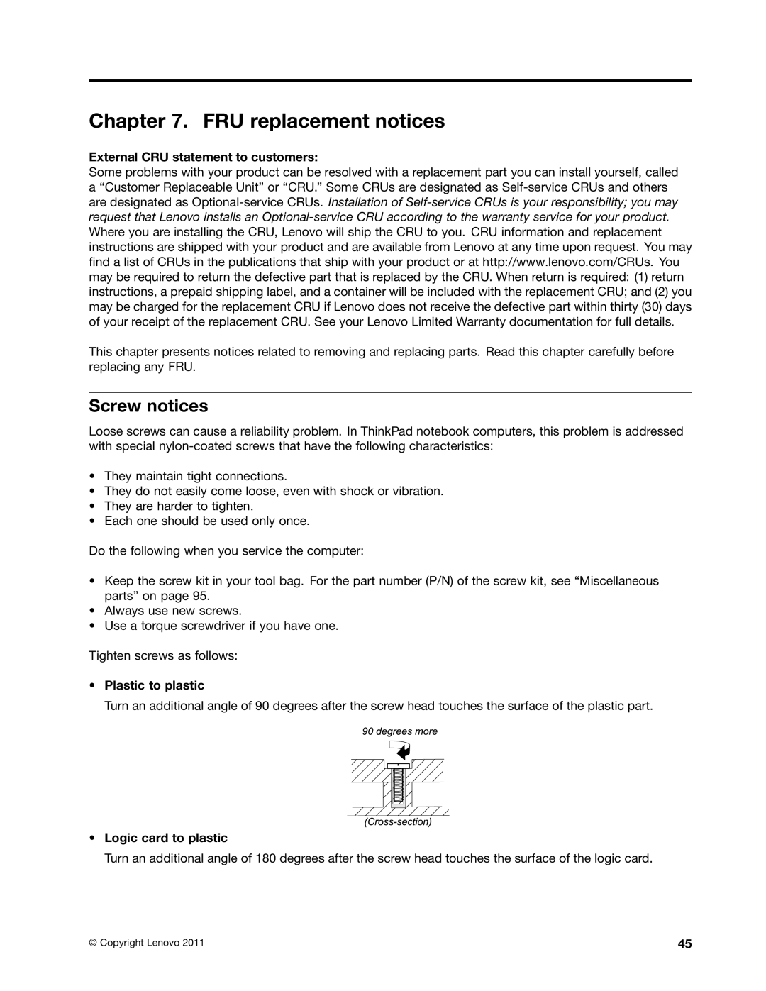 IBM X121E manual FRU replacement notices, Screw notices, External CRU statement to customers, Plastic to plastic 