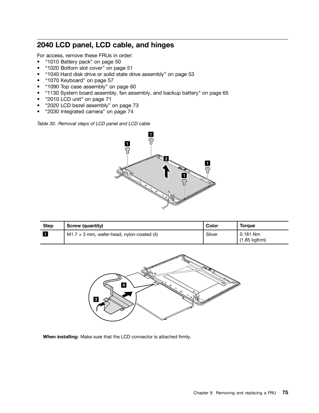 IBM X121E manual LCD panel, LCD cable, and hinges, Step Screw quantity Color Torque 