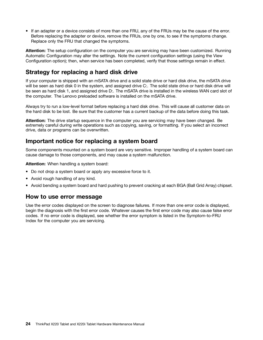 IBM X220 Strategy for replacing a hard disk drive, Important notice for replacing a system board, How to use error message 