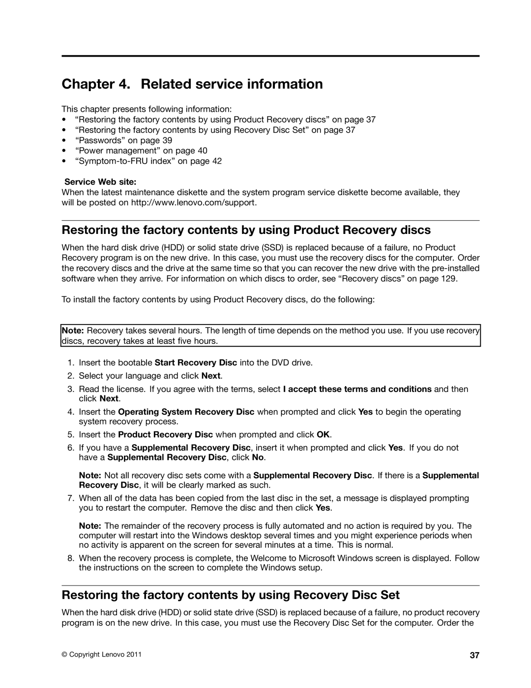 IBM X220I manual Related service information, Restoring the factory contents by using Recovery Disc Set 