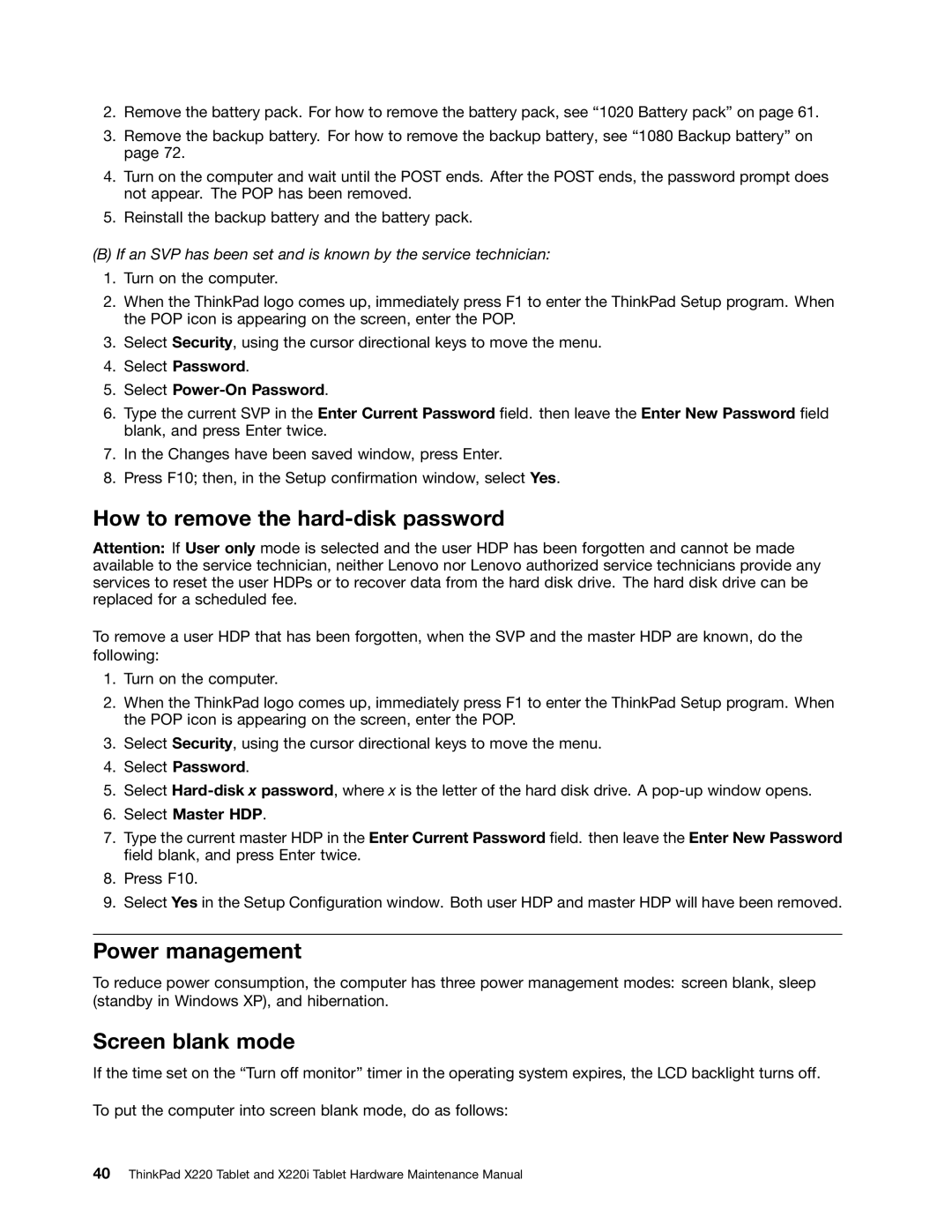 IBM X220I manual How to remove the hard-disk password, Power management, Screen blank mode 