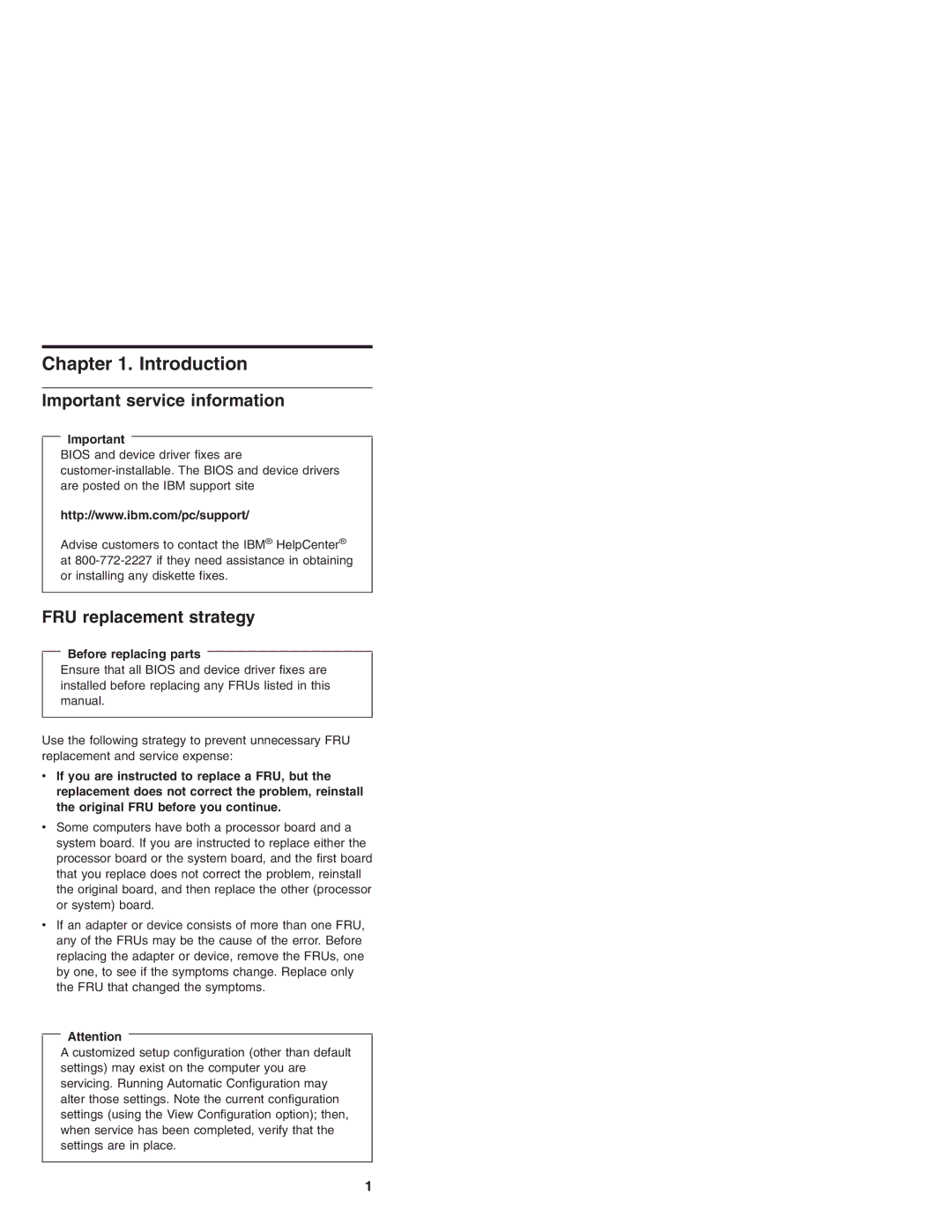 IBM X23, X24, X22, X20, X21 manual Important service information, FRU replacement strategy, Before replacing parts 