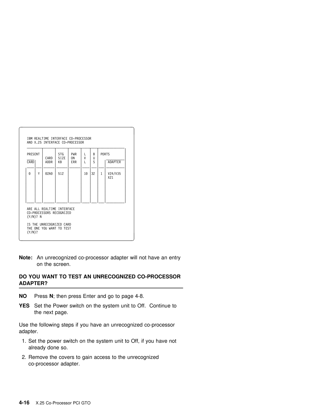 IBM X.25 manual Do YOU Want to Test AN Unrecognized CO-PROCESSOR ADAPTER? 