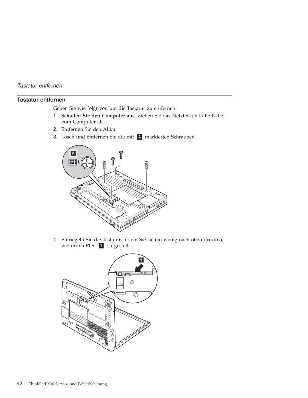 IBM X30 manual Tastatur entfernen 