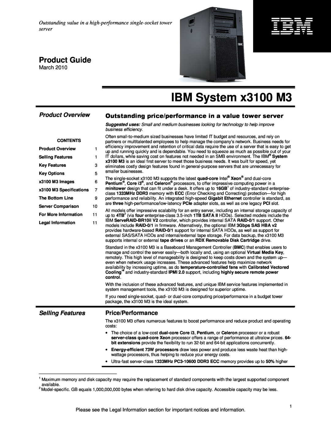 IBM X3100 M3 specifications Product Overview, Selling Features, Price/Performance, IBM System x3100 M3, Product Guide 