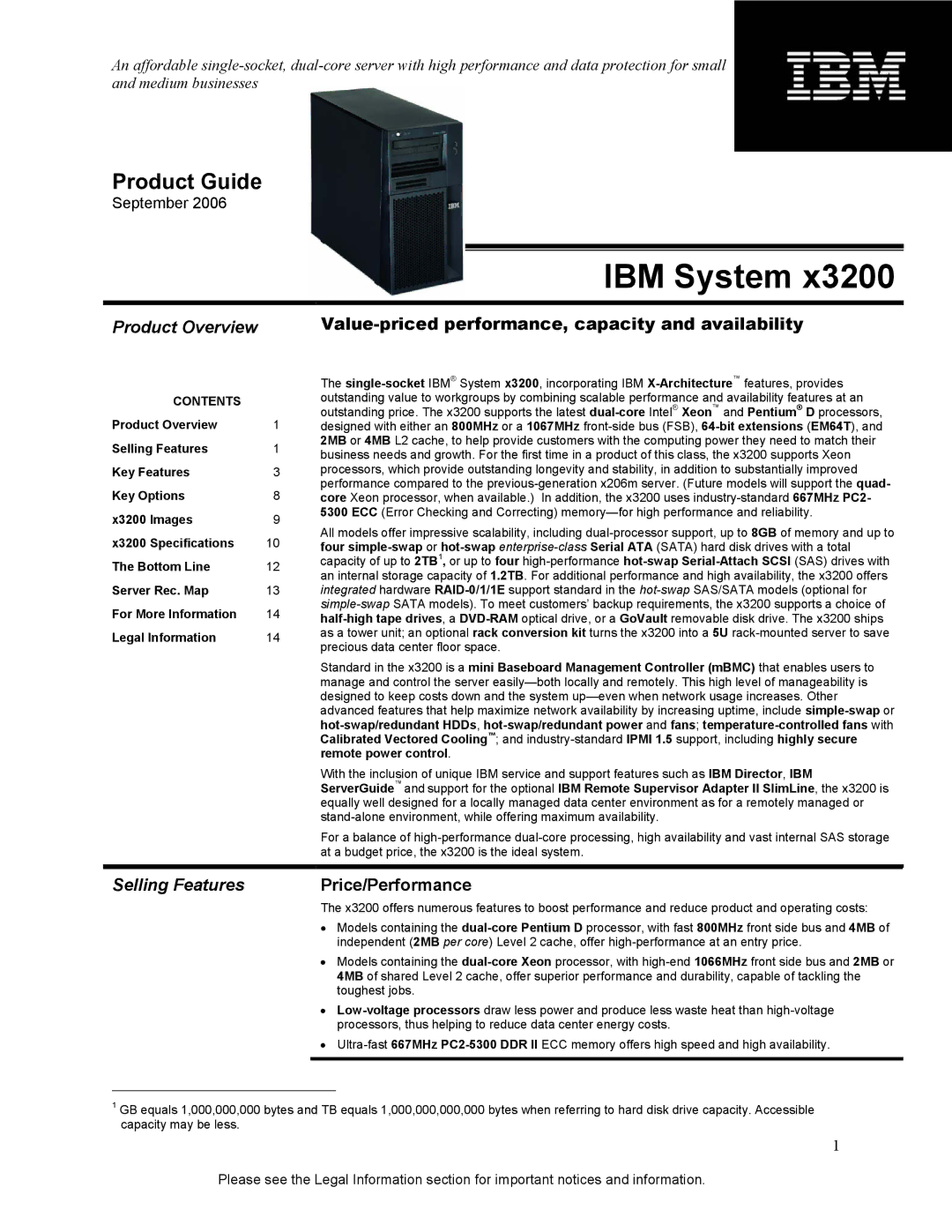 IBM X3200 specifications Product Overview, Selling Features, Price/Performance 