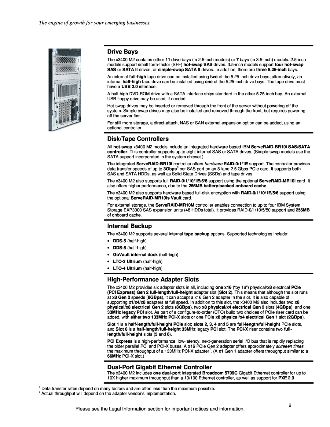 IBM X3400 M2 specifications Drive Bays, Disk/Tape Controllers, Internal Backup, High-Performance Adapter Slots 