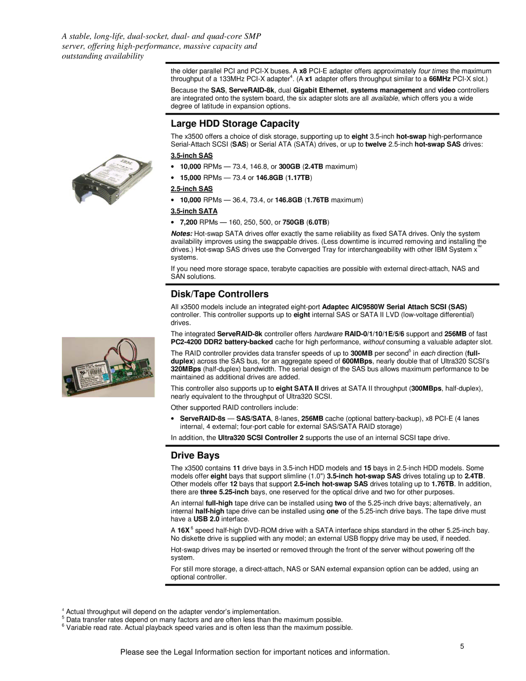 IBM X3500 specifications Large HDD Storage Capacity, Disk/Tape Controllers, Drive Bays 