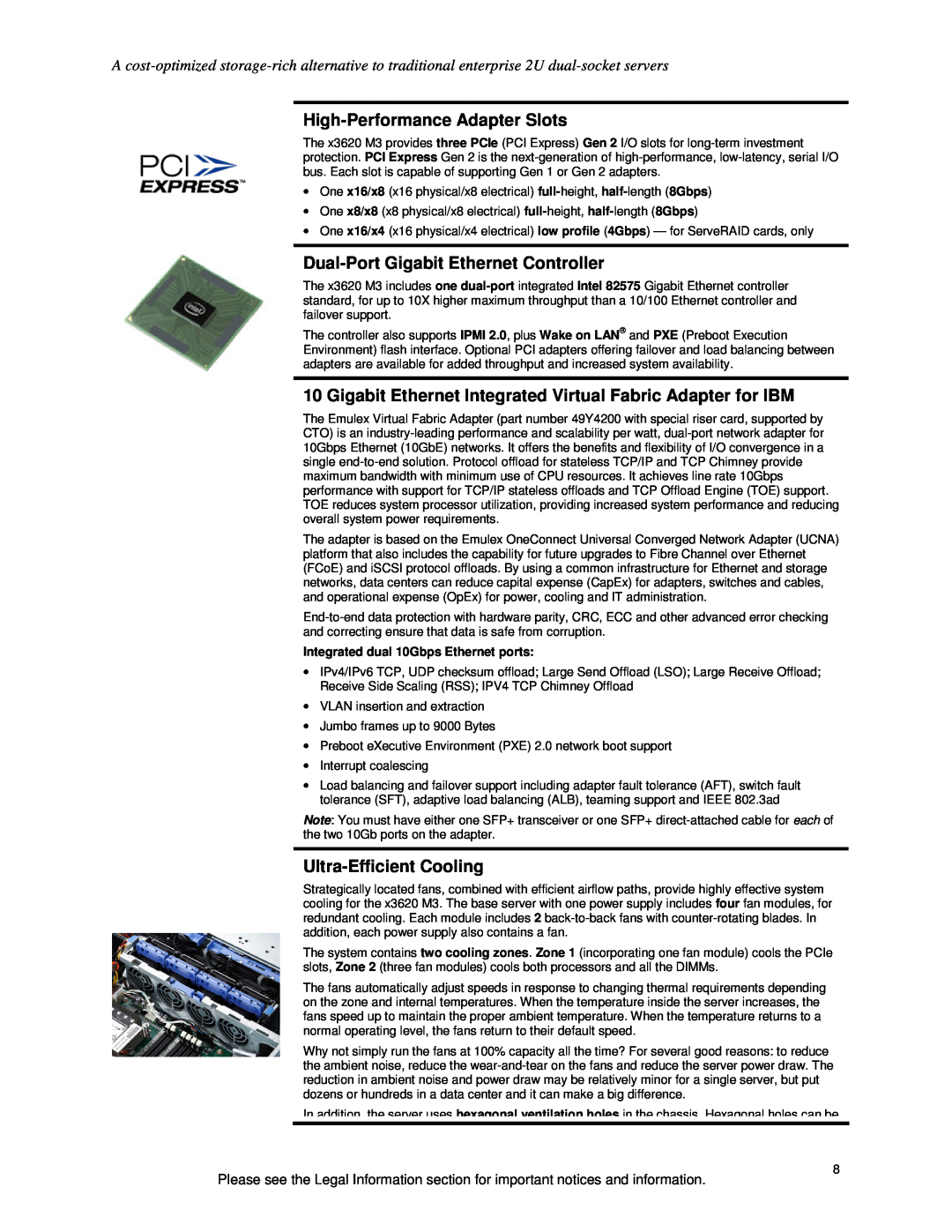 IBM X3620 M3 specifications High-PerformanceAdapter Slots, Dual-PortGigabit Ethernet Controller, Ultra-EfficientCooling 