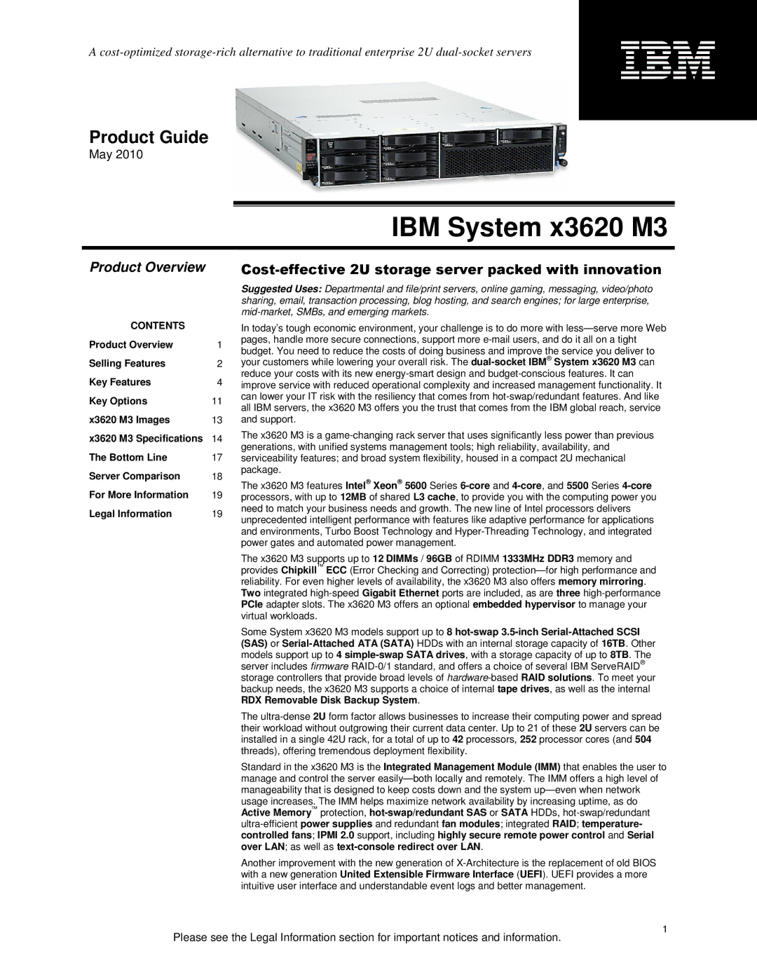 IBM X3620 M3 specifications IBM System x3620 M3, Product Overview 