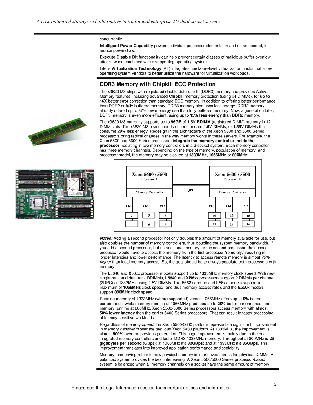 IBM X3620 M3 specifications DDR3 Memory with Chipkill ECC Protection 