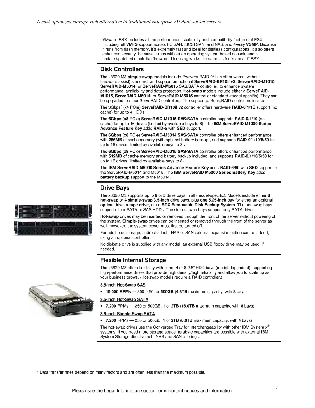 IBM X3620 M3 specifications Disk Controllers, Drive Bays, Flexible Internal Storage 