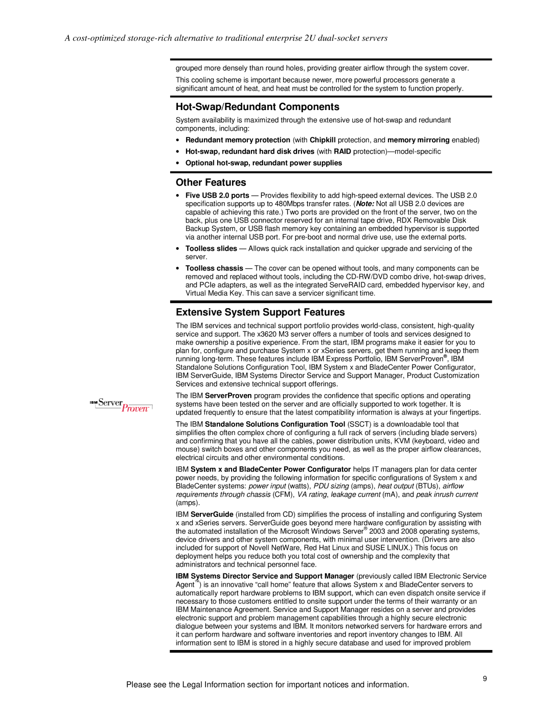 IBM X3620 M3 specifications Hot-Swap/Redundant Components, Other Features, Extensive System Support Features 