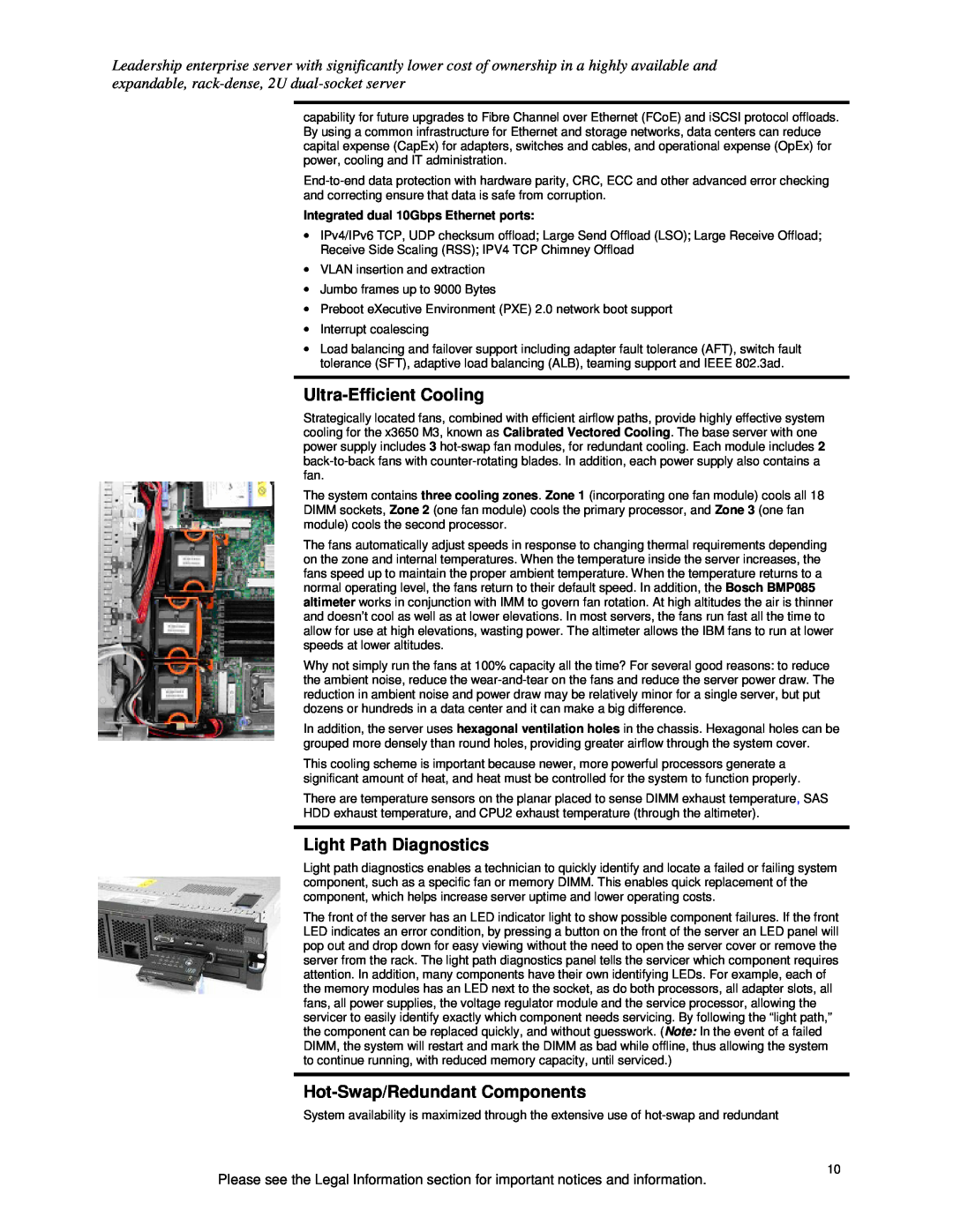 IBM X3650 M3 specifications Ultra-EfficientCooling, Light Path Diagnostics, Hot-Swap/RedundantComponents 