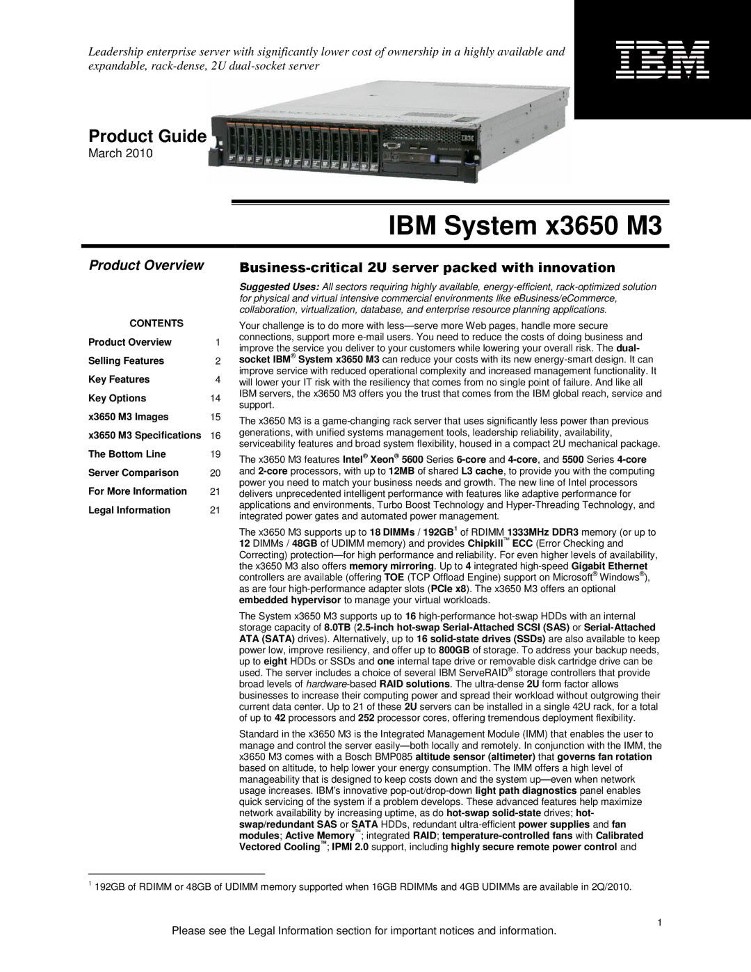 IBM X3650 M3 specifications IBM System x3650 M3, Product Overview 