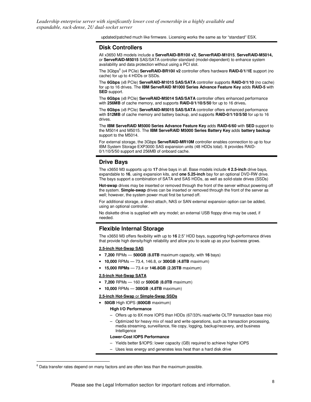 IBM X3650 M3 specifications Disk Controllers, Drive Bays, Flexible Internal Storage 