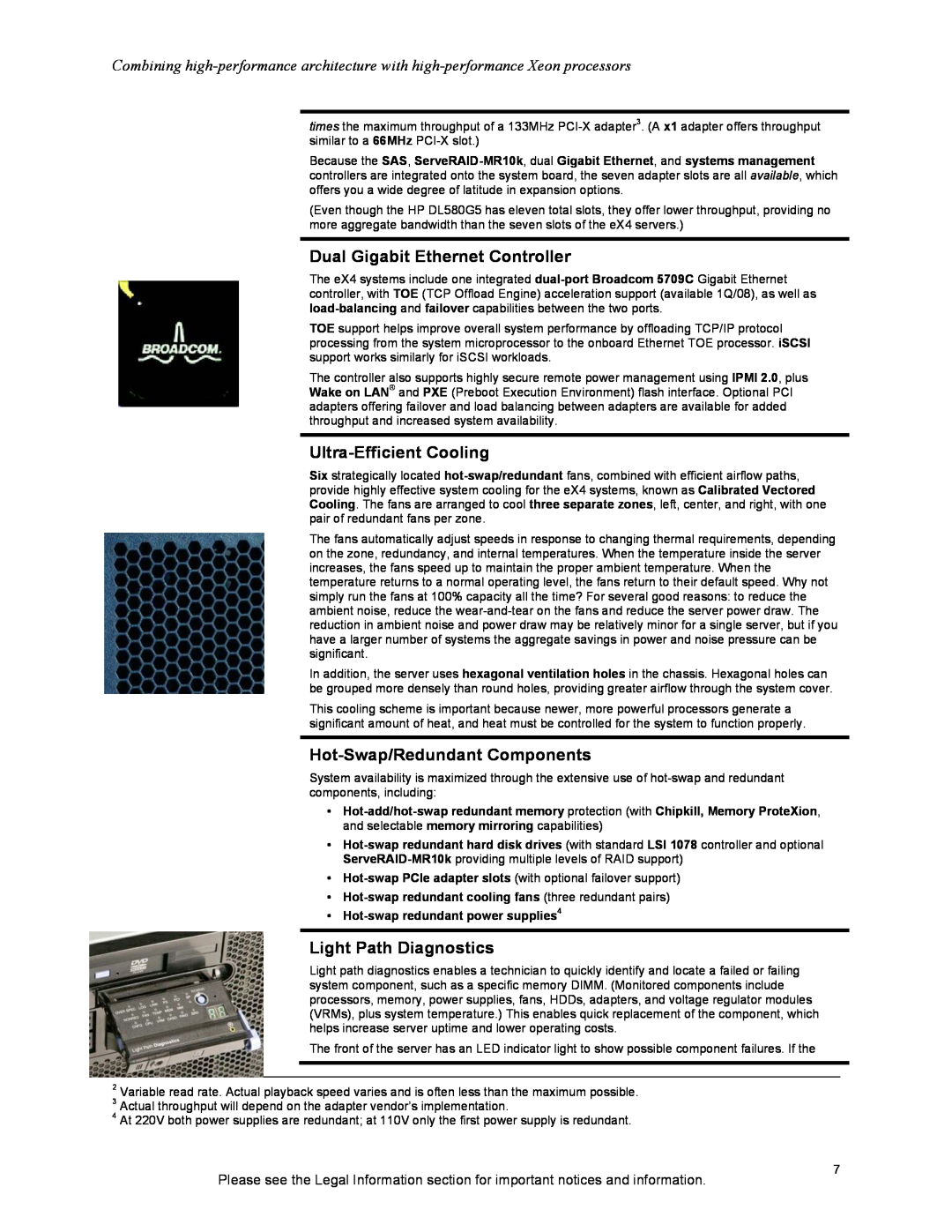 IBM X3950 M2, X3850 M2 manual Dual Gigabit Ethernet Controller, Ultra-Efficient Cooling, Hot-Swap/Redundant Components 