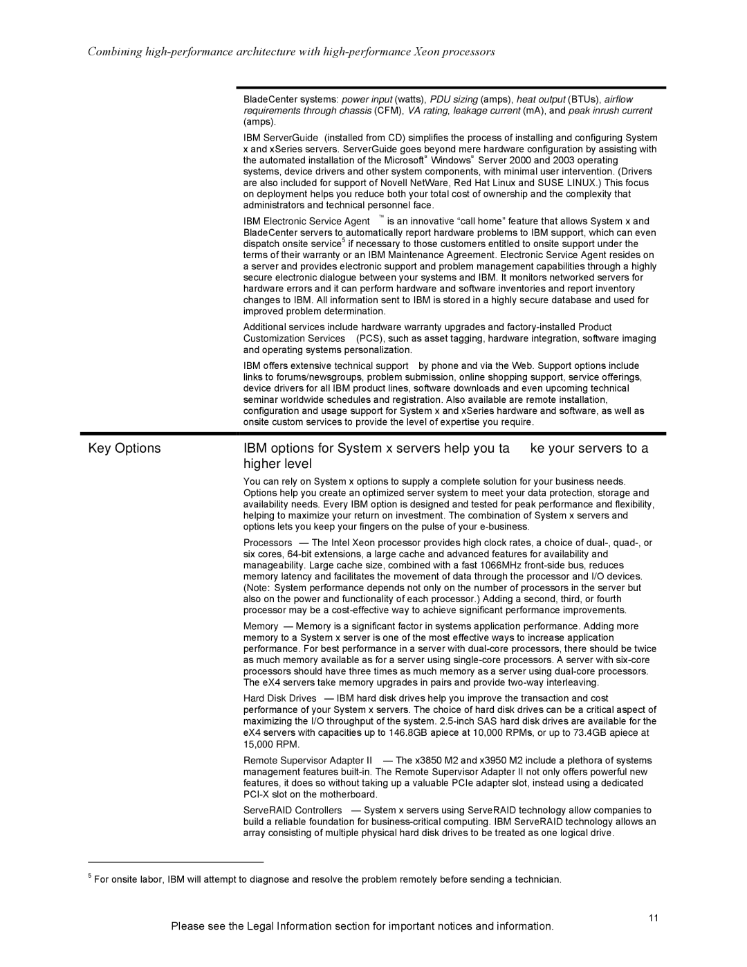 IBM X3950 M2, X3850 M2 manual Key Options, Higher level, 15,000 RPM 