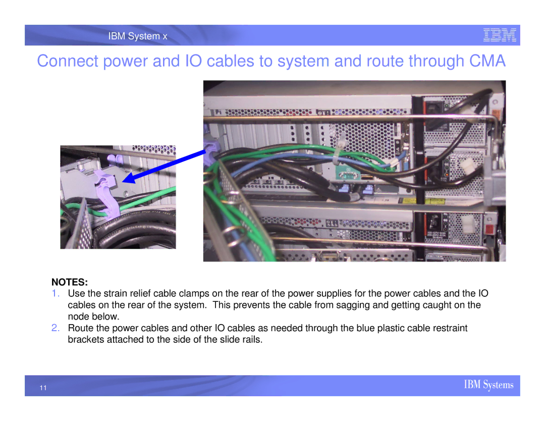 IBM X3950 M2 installation instructions Connect power and IO cables to system and route through CMA 