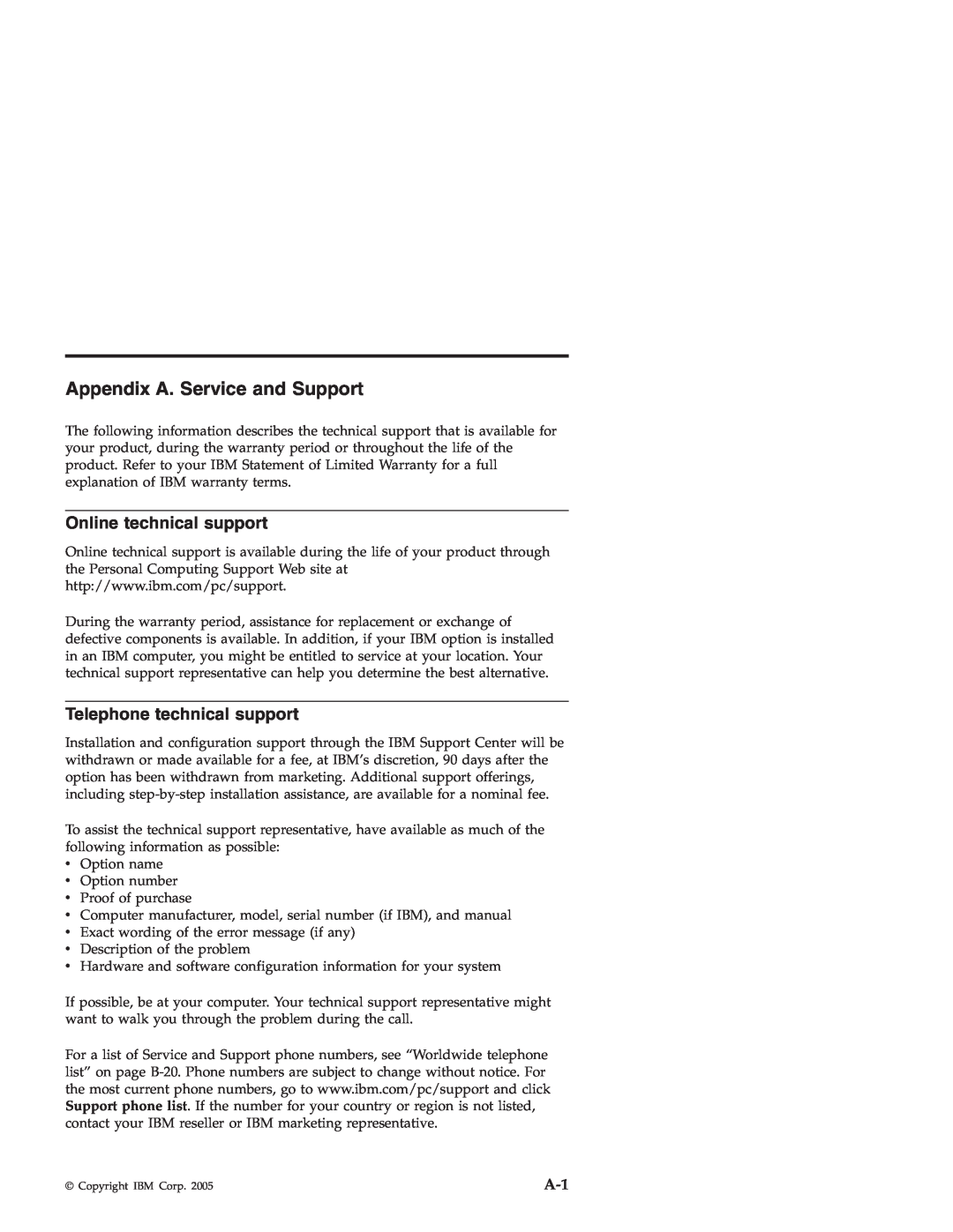 IBM X4 manual Appendix A. Service and Support, Online technical support, Telephone technical support 