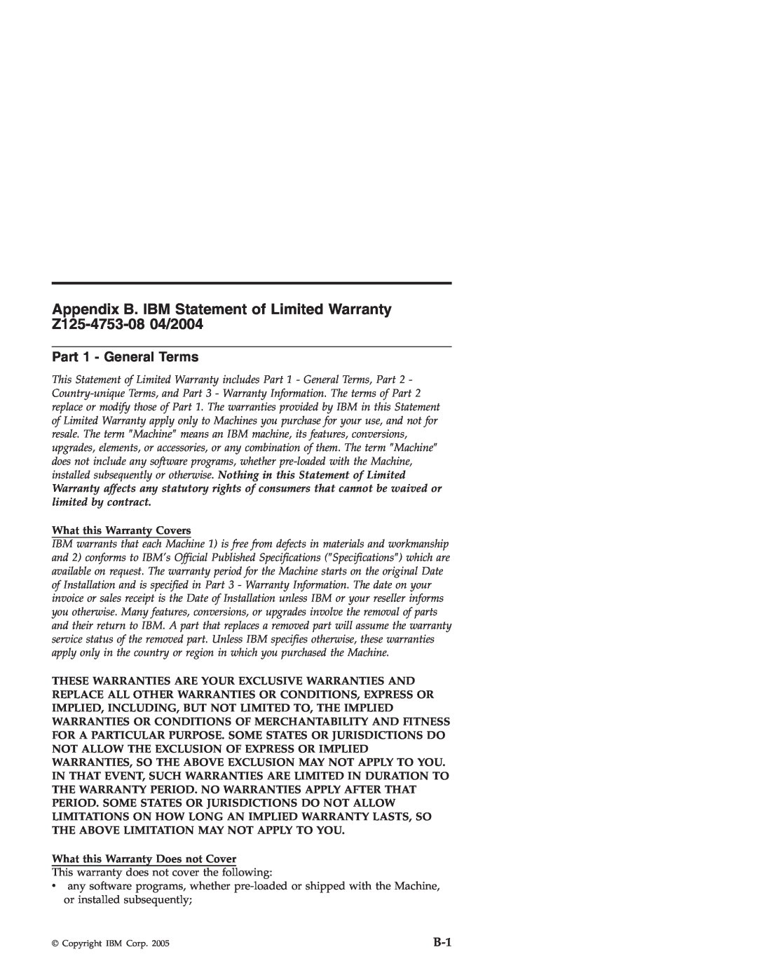 IBM X4 manual Appendix B. IBM Statement of Limited Warranty Z125-4753-08 04/2004, Part 1 - General Terms 