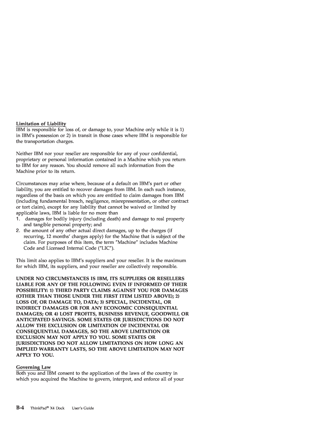 IBM X4 manual Limitation of Liability, Governing Law 